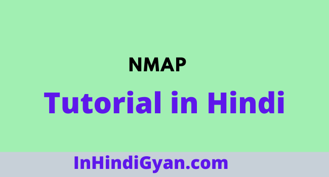 Nmap Tutorial in Hindi